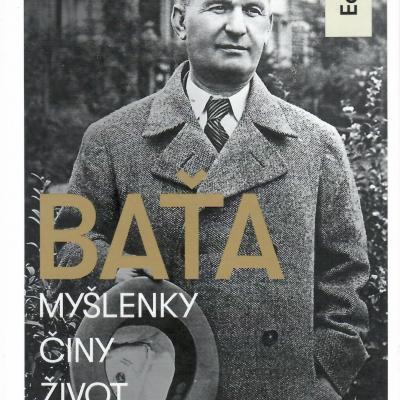 3.4.1876: Dnes před 150 lety se narodil Tomáš Baťa – jeho odkaz je stále aktuální, inspirující!